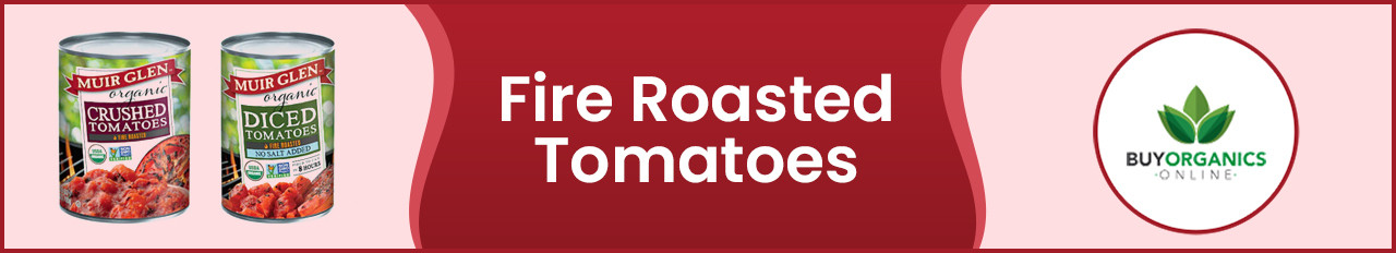 Fire Roasted Tomatoes